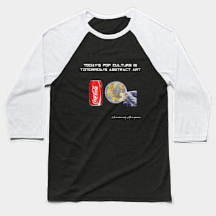 Today's Pop Culture Is Tomorrow's Abstract Art Baseball T-Shirt